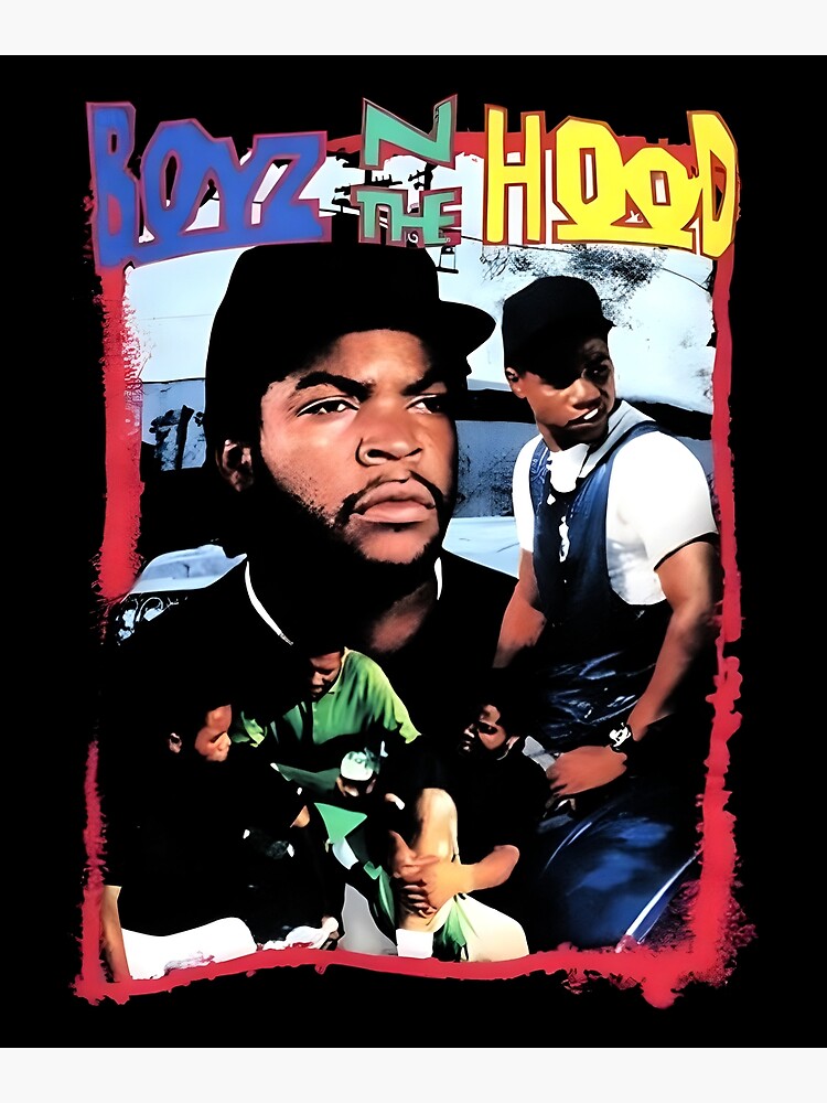 "Boyz n the hood funny" Poster for Sale by RiaMerz Redbubble