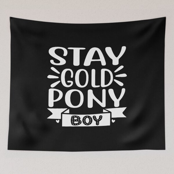 Item preview, Stay Gold Pony Boy designed and sold by AdventArt.