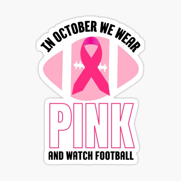 In October we wear pink and watch Tennessee Titans breast cancer