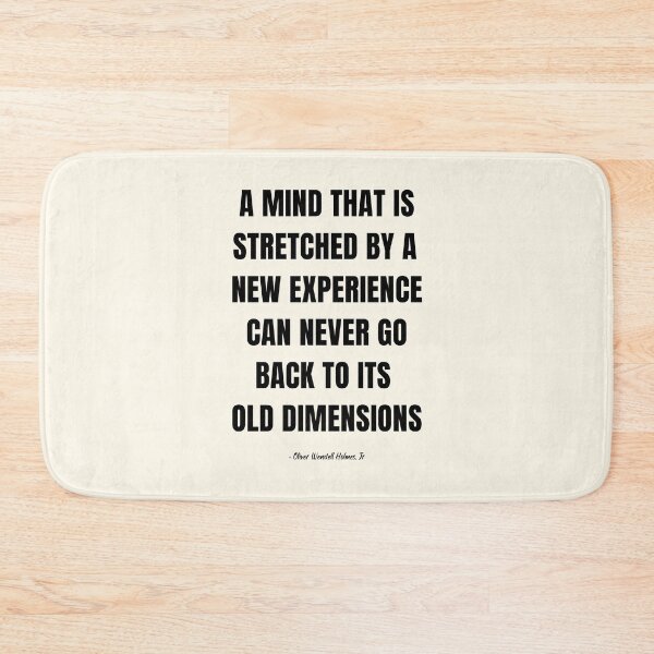 Item preview,  A Mind That is Stretched By A New Experience Can Never Go Back To Its Old Dimensions designed and sold by Einstein12345.