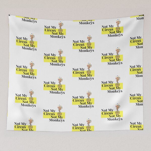 Item preview, Not my circus! designed and sold by abusygirl.