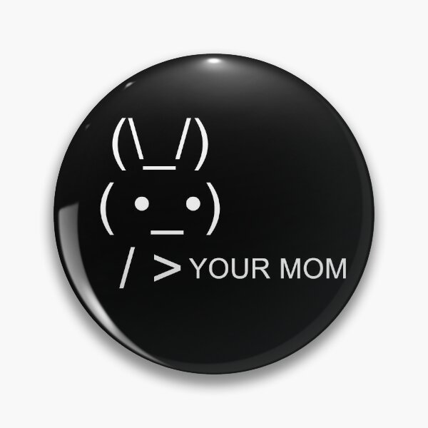 Item preview, Fun ASCII Bunny Rabbit Meme Holding Your Mom designed and sold by reg5500.