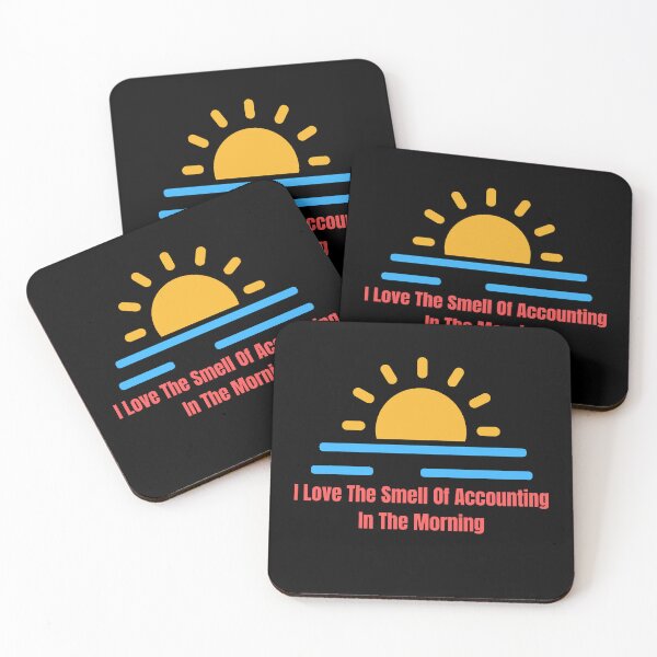 Item preview, i love the smell of accounting in the morning designed and sold by TomorrowQuotes.