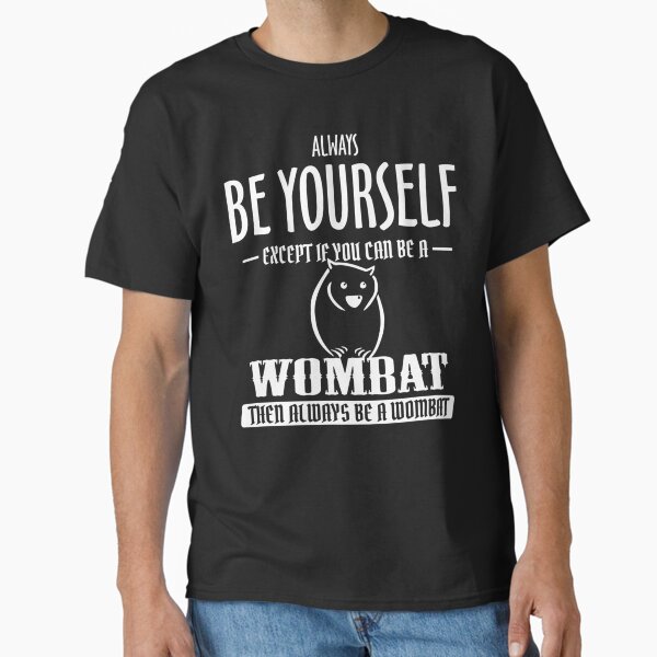 Vista previa del artículo con la obra «Wombat Sé siempre tú mismo excepto si puedes serlo», diseñado y vendido por Sankiloeti.