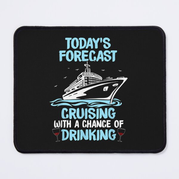Item preview, 84.Today's Forecast Cruising With A Chance Of Drinking T-Shirt designed and sold by Johnnancaster.