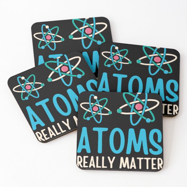 Item preview, Atoms Really Matter | Funny Chemistry Jokes designed and sold by chetan786.