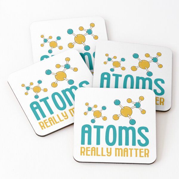 Item preview, Atoms Really Matter | Funny Chemistry Jokes designed and sold by chetan786.