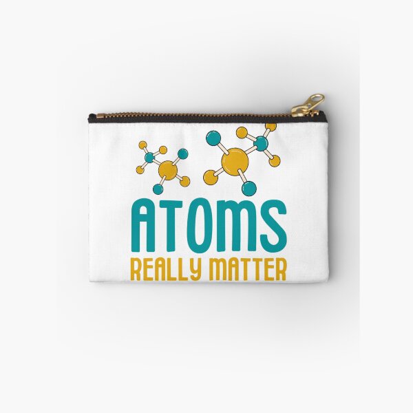 Item preview, Atoms Really Matter | Funny Chemistry Jokes designed and sold by chetan786.