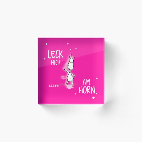 Leck mich am Horn - Einhorn KnochiART Acrylblock