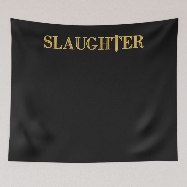 Item preview, Slaughter designed and sold by KylieGibbonn.