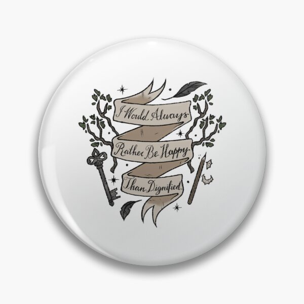 Item preview, i would always rather be happy than dignified - jane eyre quote   designed and sold by ThreeShirtShop.
