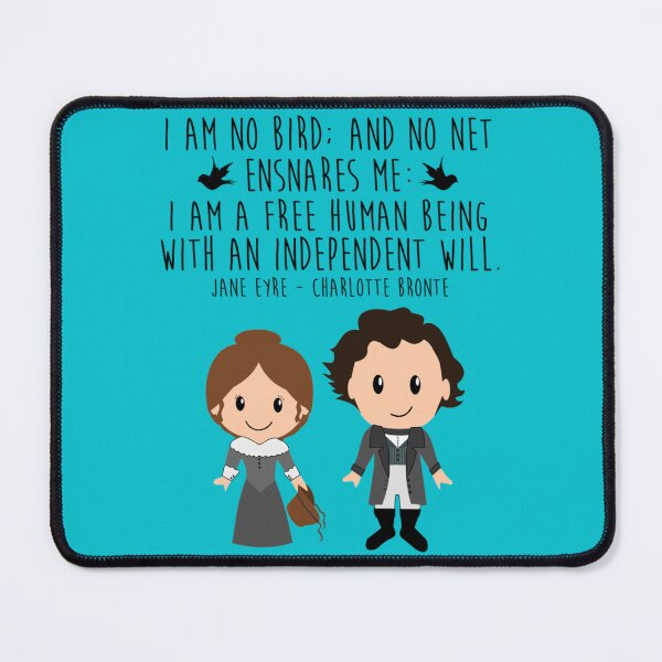 Item preview, Jane Eyre, I Am No Bird and No Net Ensnares Me    designed and sold by ThreeShirtShop.