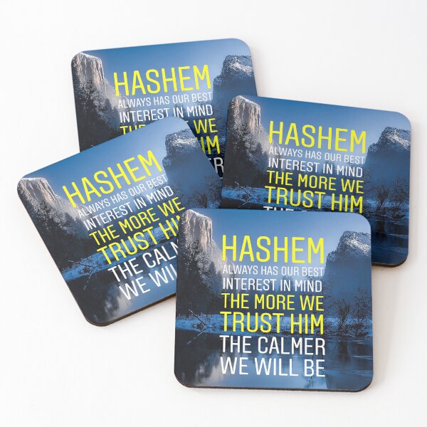 Item preview, Hashem always has our best interest in mind the more we trust him the calmer we will be. Religious quote designed and sold by Stories To Inspire - Motivational Jewish Quotes.