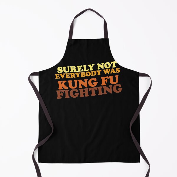 Item preview, Surely Not Everybody Was Kung Fu Fighting  designed and sold by dennizunig.