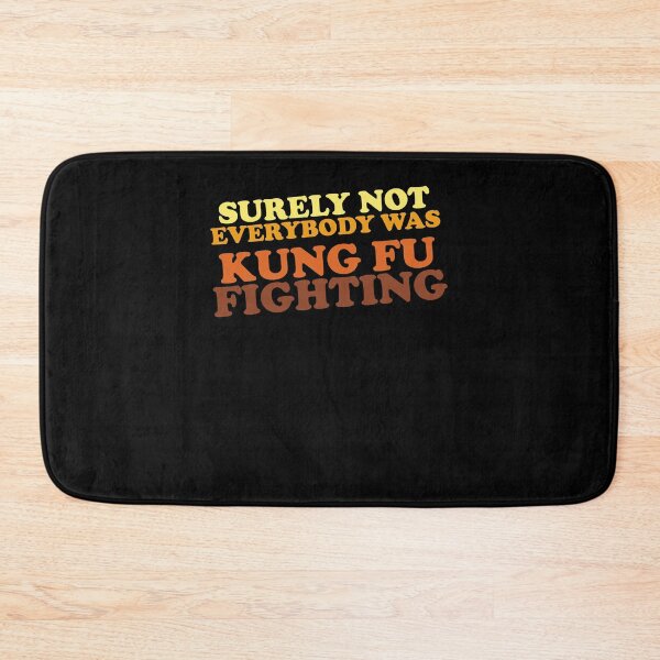 Item preview, Surely Not Everybody Was Kung Fu Fighting  designed and sold by dennizunig.