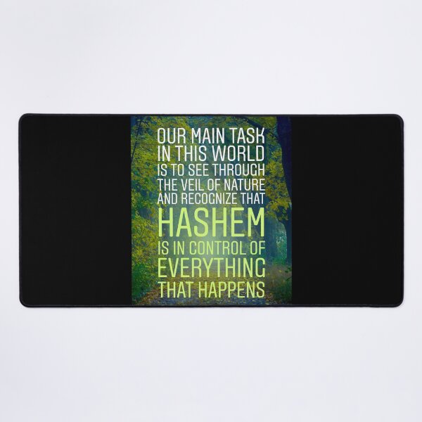 Item preview, Our main task in this world is to see through the veil of nature and recognize that Hashem is in control of everything that happens designed and sold by Stories To Inspire - Motivational Jewish Quotes.