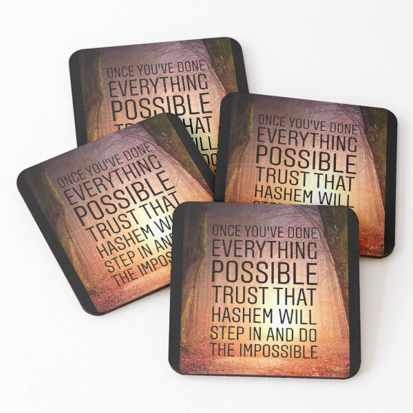 Item preview, Once you have done everything possible trust that Hashem will step in and do the impossible designed and sold by Stories To Inspire - Motivational Jewish Quotes.