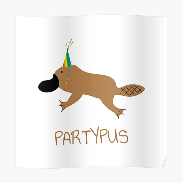 PARTYPUS - PLATYPUS Poster