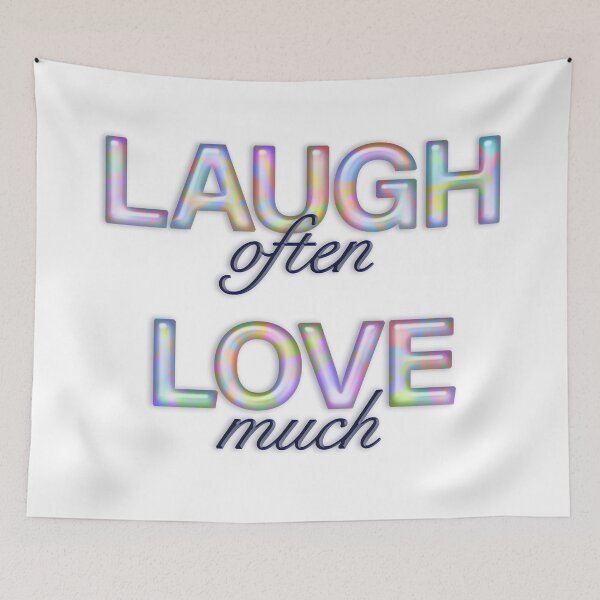 Item preview, Laugh often, love much… designed and sold by DigitalCrafts.