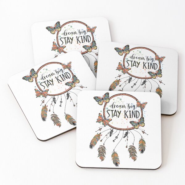 Item preview, Dream BIG Stay Kind. Dreamcatchers and butterflies. T shirt; Poster; Sticker. designed and sold by MamaNeeaDesigns.
