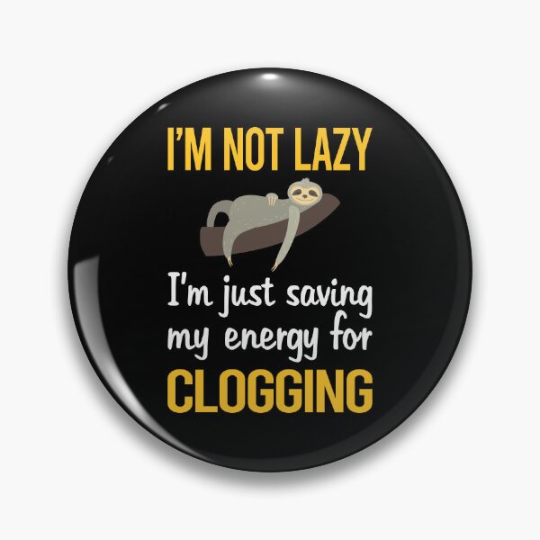 Item preview, Saving Energy Clogging Clog Clogger designed and sold by Dividestore.
