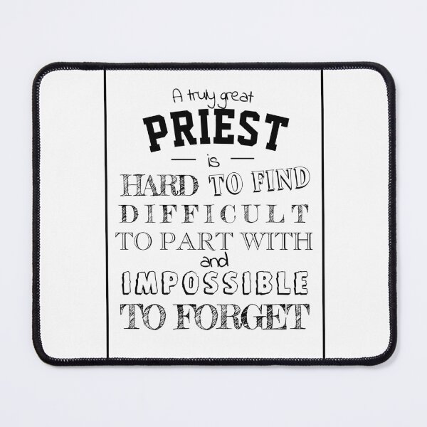 Item preview, Great priest is hard to find quote saying Gift for priest appreciation thank you designed and sold by tanabe.