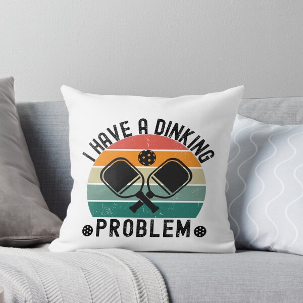 Item preview, I Have A Dinking Problem (Pickleball Lover Gift) designed and sold by i-longmanshop.