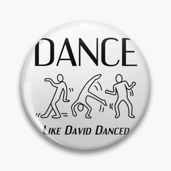 Item preview, Dance like David danced designed and sold by PS11911.