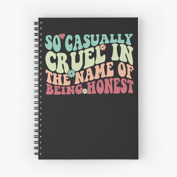 Item preview, So Casually Cruel In The Name Of Being Honest designed and sold by tammyrange.