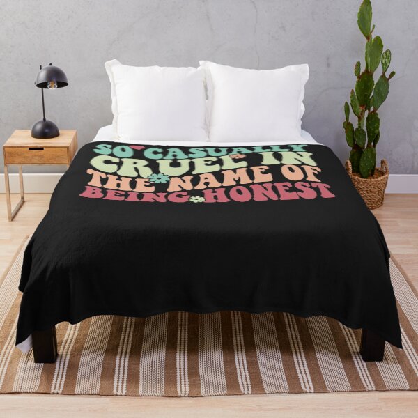 Item preview, So Casually Cruel In The Name Of Being Honest designed and sold by tammyrange.