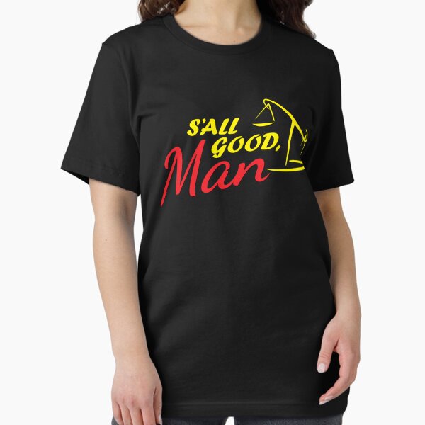 Item preview, Better Call Saul - S'all Good, Man designed and sold by DAYSHALAN.