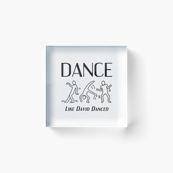 Item preview, Dance like David danced designed and sold by PS11911.