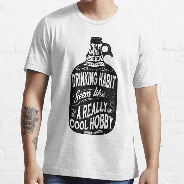 "Beer Habit" Tshirt for Sale by DinterDesigns Redbubble craft beer