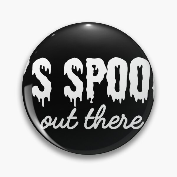 Item preview, IT'S SPOOKY OUT THERE - Halloween designed and sold by JustCreate2016.