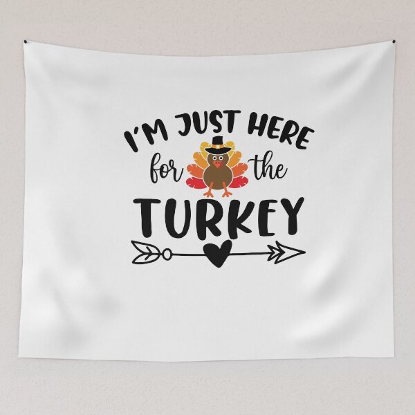 Item preview, I'm Just Here For The Turkey Cute and Simple Fall Thanksgiving Design designed and sold by VieGalleryy.