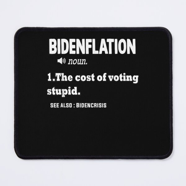 Item preview, Bidenflation Definition The Cost Of Voting Stupid designed and sold by DAYSHALAN.