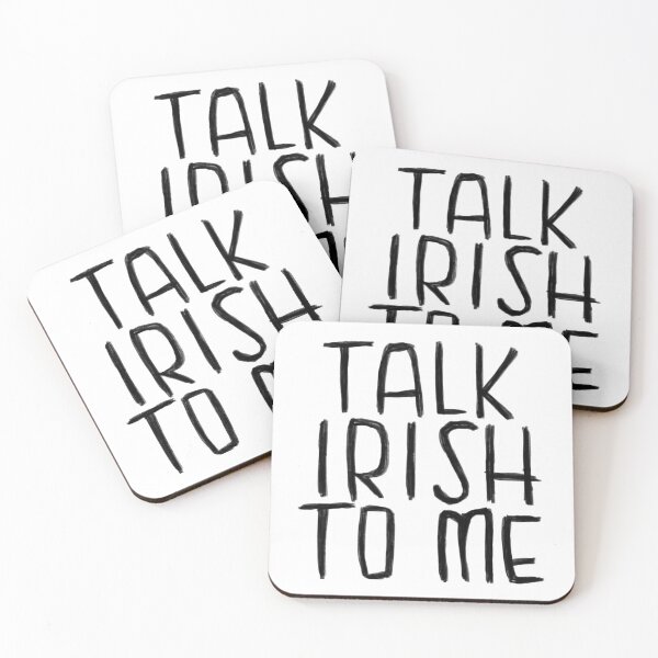 Item preview, Ireland, Talk Irish To Me designed and sold by badlydrawnbabe.