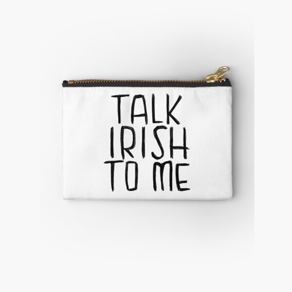 Item preview, Ireland, Talk Irish To Me designed and sold by badlydrawnbabe.