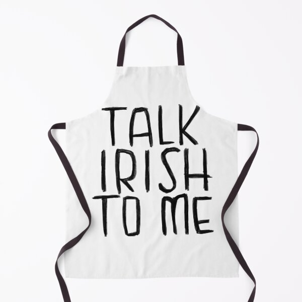 Item preview, Ireland, Talk Irish To Me designed and sold by badlydrawnbabe.