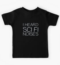 Funny Sci Fi Noises Rick and Morty Kids Tee