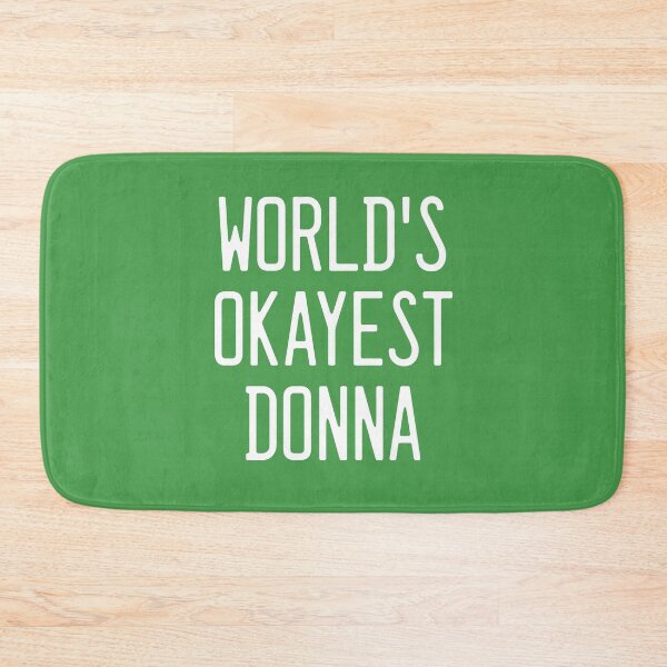 Item preview, World's Okayest Donna designed and sold by TimespunThreads.