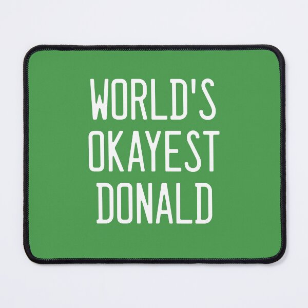 Item preview, World's Okayest Donald designed and sold by TimespunThreads.