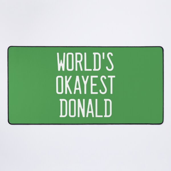 Item preview, World's Okayest Donald designed and sold by TimespunThreads.