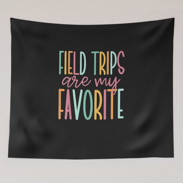 Item preview, Field Trips Are My Favorite designed and sold by sudolego.