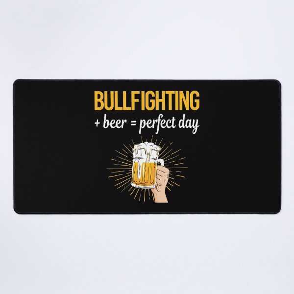 Item preview, Beer Perfect Day Bullfighting Bullfight Bullfighter designed and sold by WigglesDailey.