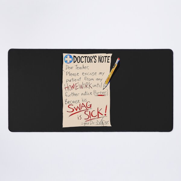 Item preview, Doctor Note Dear Teacher Please Excuse My Patient From Any Homework designed and sold by tammyrange.