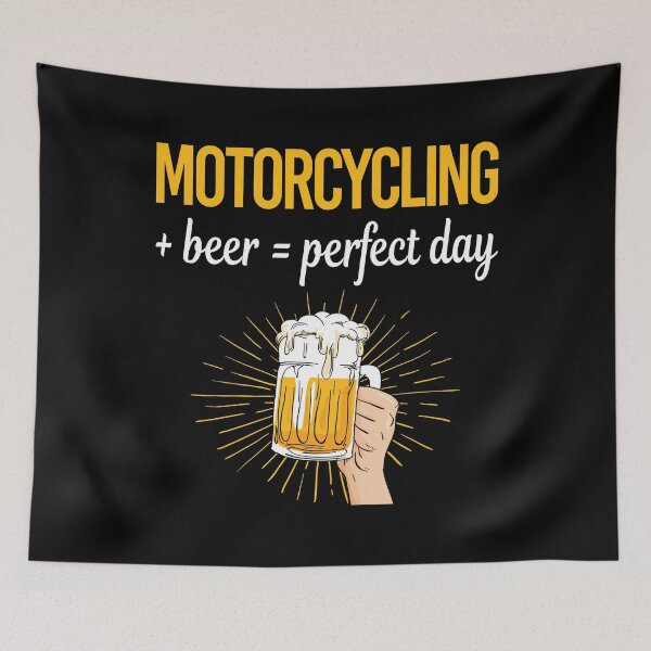 Item preview, Beer Perfect Day Motorcycling Motorcycle Motorbike Motorbiker Biker designed and sold by WigglesDailey.