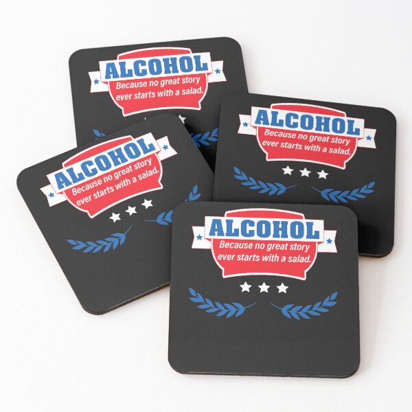 Item preview, Alcohol - Because No Good Story Ever Started With A Salad designed and sold by tammyrange.