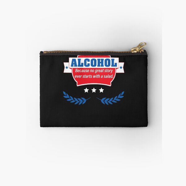 Item preview, Alcohol - Because No Good Story Ever Started With A Salad designed and sold by tammyrange.