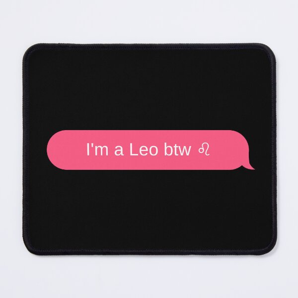 Item preview, I'm a Leo btw ♌︎ Pink designed and sold by DrunkPolarBear.